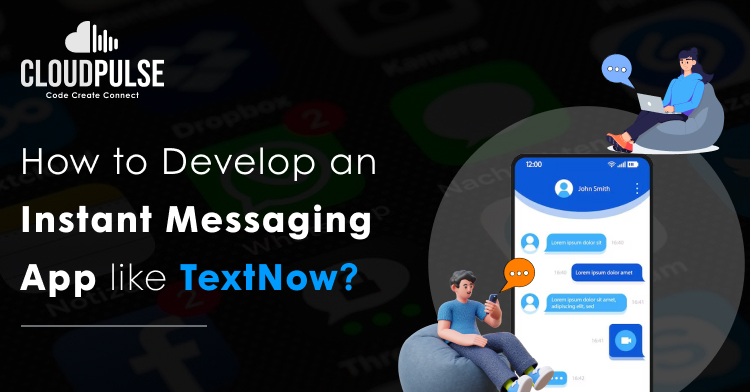 Create a Custom Instant Messaging App with Advanced Features